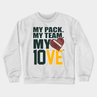 My Pack. My Team. My 10VE™ Crewneck Sweatshirt